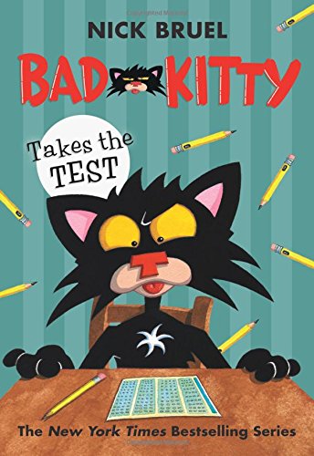 Bad Kitty Takes the Test [Hardcover]