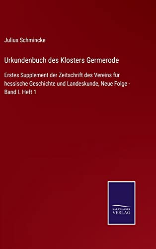 Urkundenbuch Des Klosters Germerode