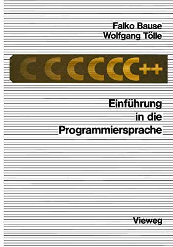 Einfhrung in die Programmiersprache C++ [Paperback]