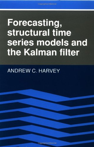 Forecasting, Structural Time Series Models and the Kalman Filter [Paperback]