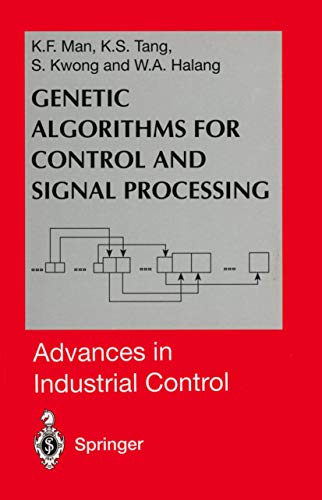 Genetic Algorithms for Control and Signal Processing [Paperback]