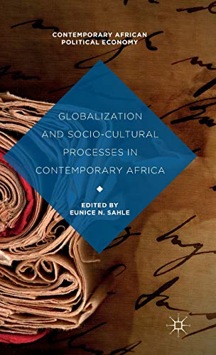 Globalization and Socio-Cultural Processes in Contemporary Africa [Hardcover]