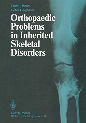 Orthopaedic Problems in Inherited Skeletal Disorders [Paperback]