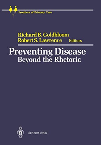 Preventing Disease: Beyond the Rhetoric [Paperback]