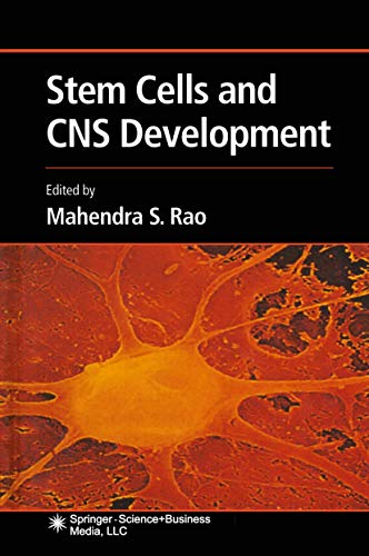 Stem Cells and CNS Development [Paperback]