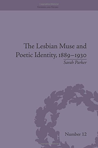 The Lesbian Muse and Poetic Identity, 1889}}}1930 [Paperback]