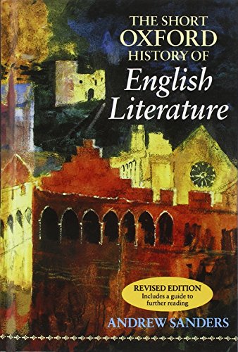 The Short Oxford History of English Literature [Hardcover]