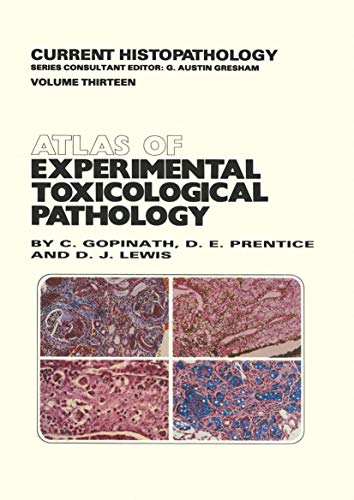 Atlas of Experimental Toxicological Pathology [Paperback]