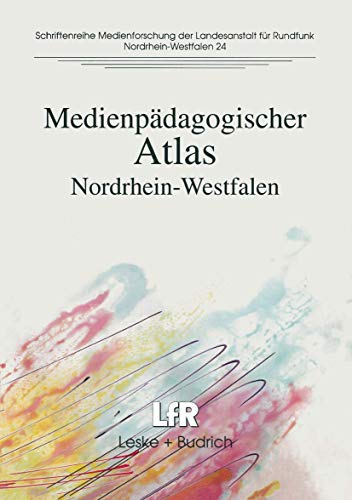 Medienpdagogischer Atlas: Nordrhein-Westfalen [Paperback]