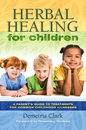 Herbal Healing For Children [Paperback]