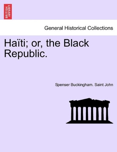 Hati or, the Black Republic [Paperback]