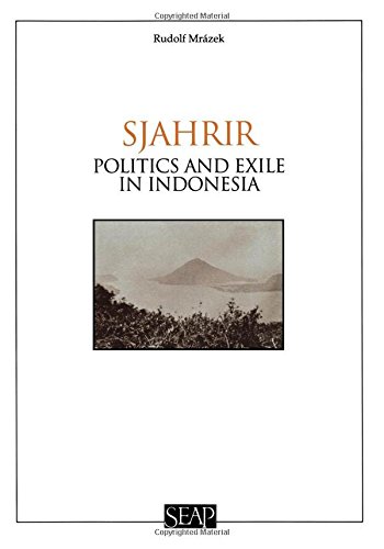 Sjahrir Politics And Exile In Indonesia (studies On Southeast Asia, No. 14) [Paperback]