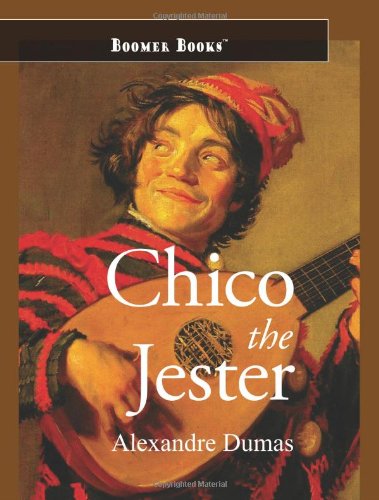 Chicot The Jester [Paperback]