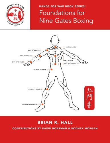 Foundations For Nine Gates Boxing (hands For War Book Series) [Paperback]