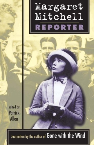 Margaret Mitchell Reporter [Paperback]