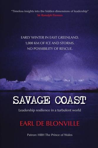 Savage Coast Leadership Resilience In A Turbulent World [Paperback]