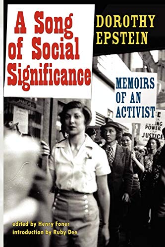 A Song Of Social Significance Memoirs Of An Activist [Paperback]