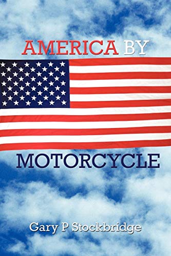 America by Motorcycle [Paperback]