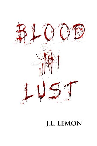 Blood Lust [Paperback]