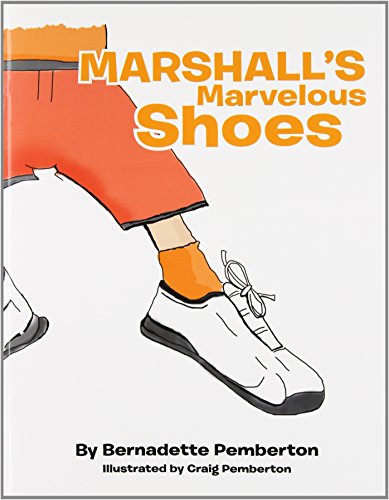 Marshall's Marvelous Shoes [Paperback]