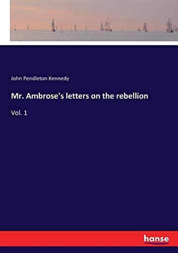 Mr. Ambrose's Letters on the Rebellion [Paperback]