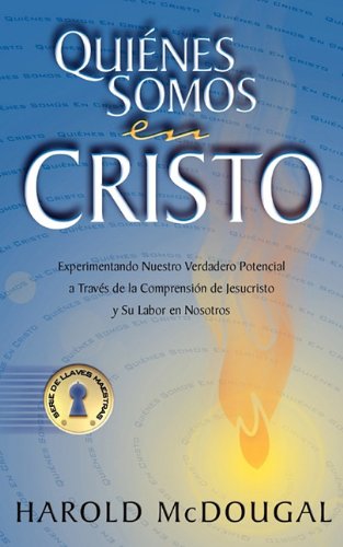 Quienes Somos en Cristo [Paperback]