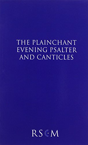 The Plainchant Evening Psalter And Canticles [Paperback]