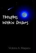 Thoughts Within Dreams [Hardcover]