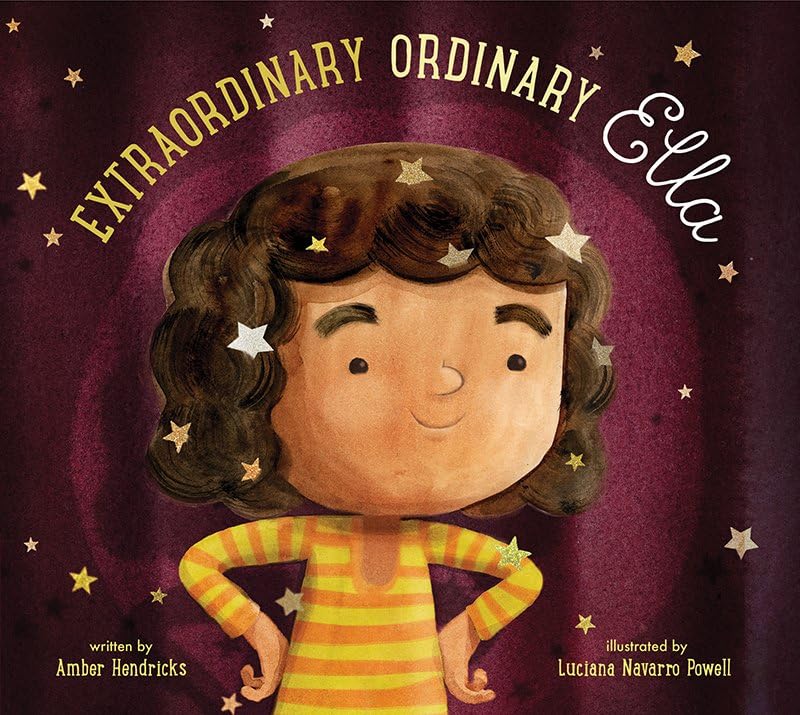 Extraordinary Ordinary Ella [Hardcover]