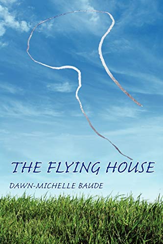 The Flying House [Paperback]