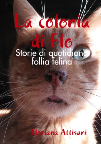 Colonia Di Flo [Paperback]