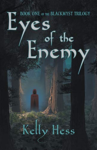 Eyes Of The Enemy (blackmyst Trilogy) (volume 1) [Paperback]