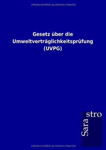 Gesetz ber Die Umeltvertrglichkeitsprfung [Paperback]