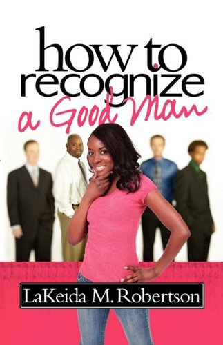 Ho To Recognize A Good Man [Paperback]