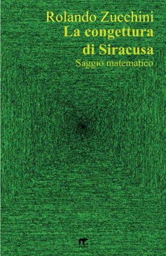 La Congettura Di Siracusa (italian Edition) [Paperback]