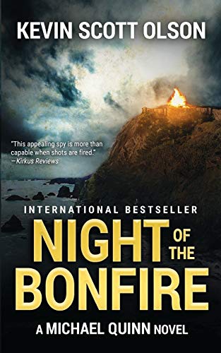 Night Of The Bonfire A Michael Quinn Novel [Paperback]