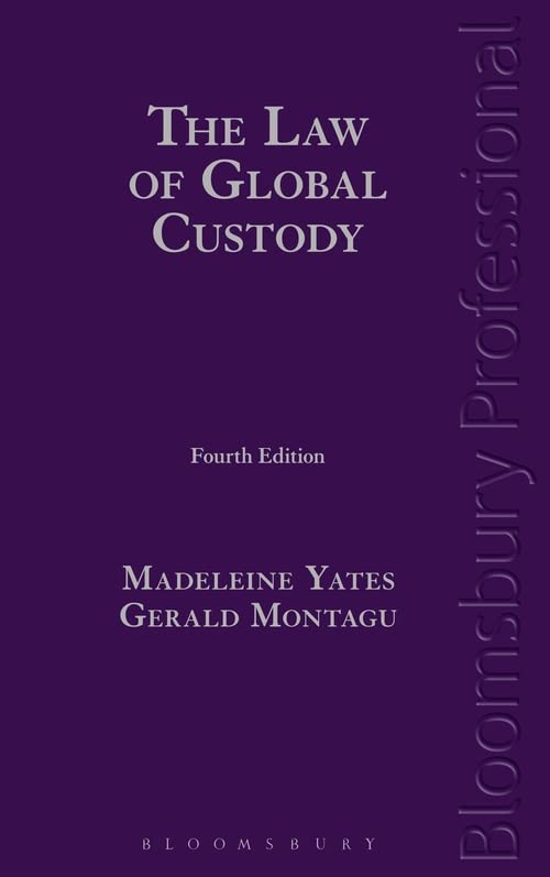 The La of Global Custody [Hardcover]