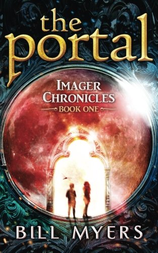 The Portal (imager Chronicles) (volume 1) [Paperback]