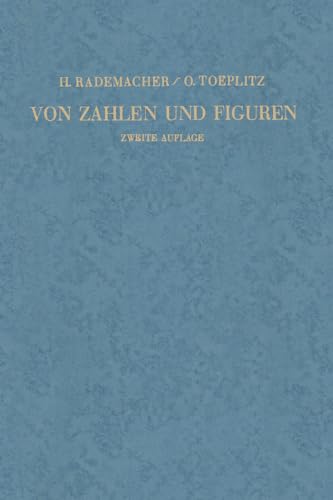 Von Zahlen und Figuren: Proben Mathematischen Denkens fr Liebhaber der Mathemat [Paperback]