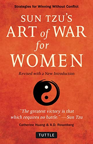 Sun Tzu's Art of War for Women: Strategies for Winning without Conflict - Revise [Paperback]