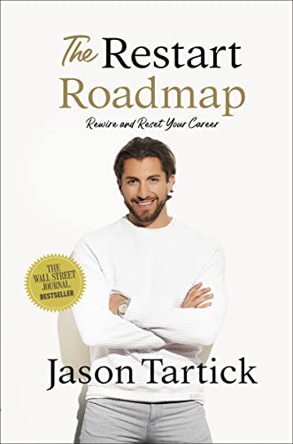 The Restart Roadmap: Rewire and Reset Your Career [Hardcover]