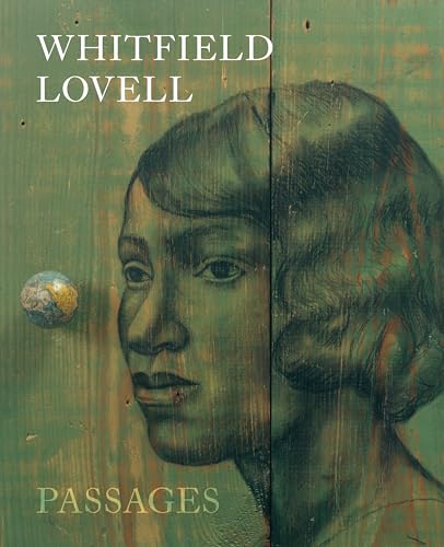 Whitfield Lovell: Passages [Hardcover]