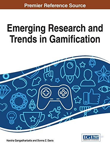 Emerging Research And Trends In Gamification (advances In Multimedia And Interac [Hardcover]