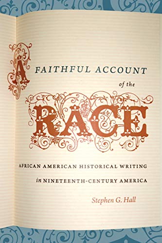 Faithful Account Of The Race (john Hope Franklin Series In African American Hist [Paperback]