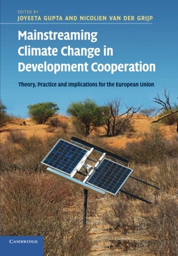 Mainstreaming Climate Change in Development Cooperation Theory, Practice and Im [Paperback]