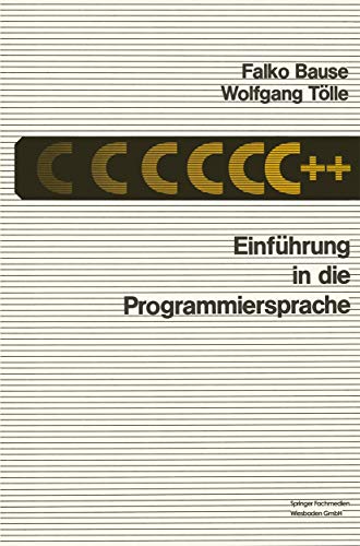 Einfhrung in die Programmiersprache C++ [Paperback]