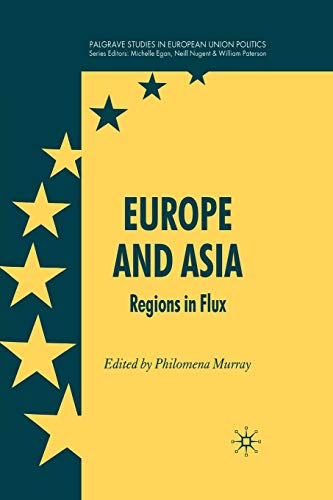 Europe and Asia: Regions in Flux [Paperback]