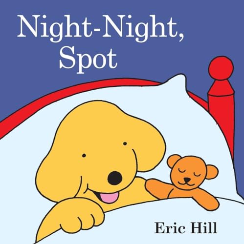 Night-Night, Spot [Paperback]