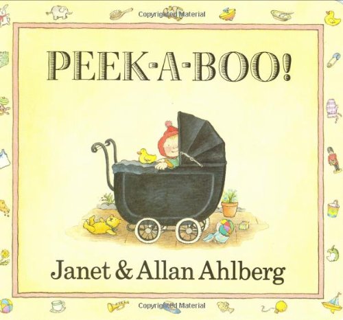 Peek-a-Boo [Board book]