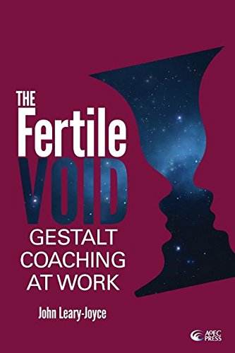 Fertile Void Gestalt Coaching At Work [Paperback]